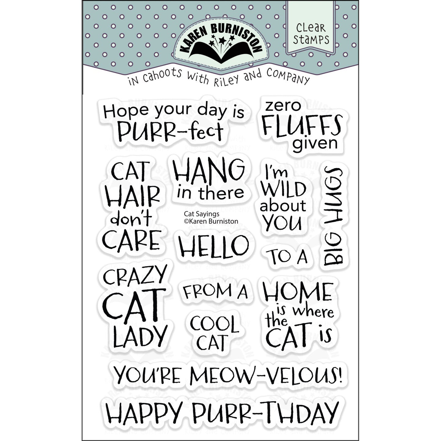 Karen Burniston Clear Stamps 3"x4" Cat Sayings