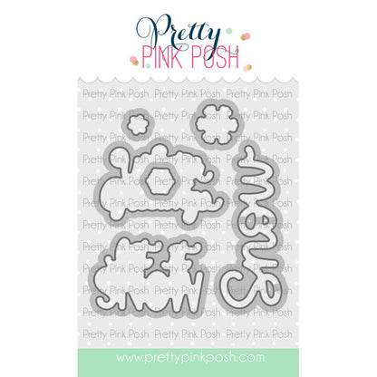 Pretty Pink Posh Let It Snow Coordinating Dies