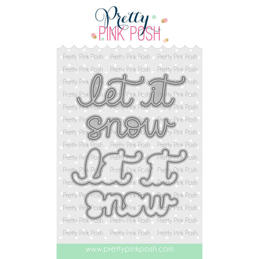 Pretty Pink Posh Let It Snow Shadow die